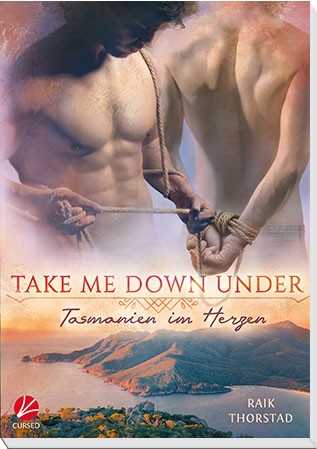 Take me down under 1: Tasmanien im Herzen