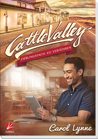 Cattle Valley 19: Lieblingsfach: Eli verführen