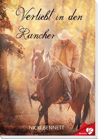 Verliebt in den Rancher (BELOVED 10)